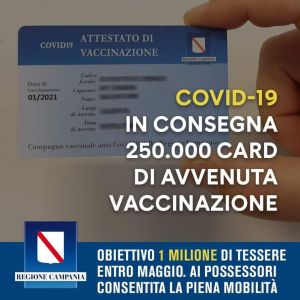 COVID-19, IN CORSO CONSEGNA 250.000 CARD DI AVVENUTA VACCINAZIONE.