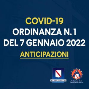 COVID19, ORDINANZA N. 1 DEL 7 GENNAIO 2022 - ANTICIPAZIONI