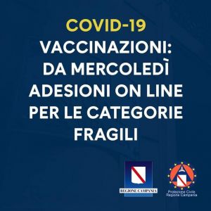 COVID-19, VACCINAZIONI: DA MERCOLED&Igrave; ADESIONI ON LINE PER LE CATEGORIE FRAGILI